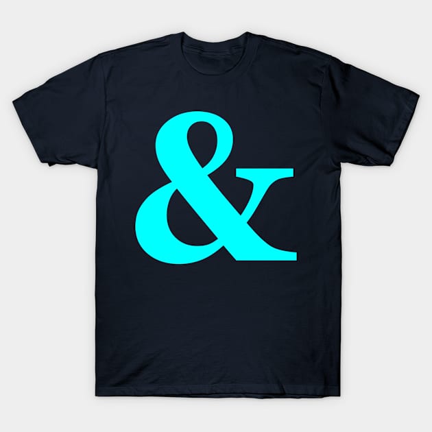 Ampersand (Cyan) T-Shirt by LASOM